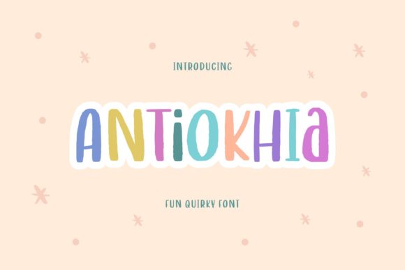 Antiokhia Typeface Review: A Quirky Display Font for Bold Branding