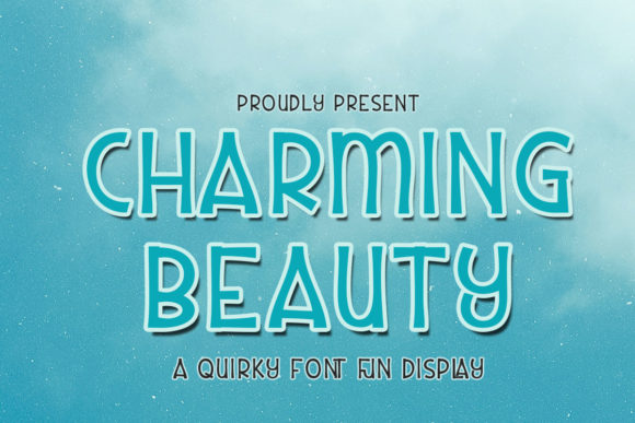 Charming Beauty Font for Creative Makers and Shop Owners