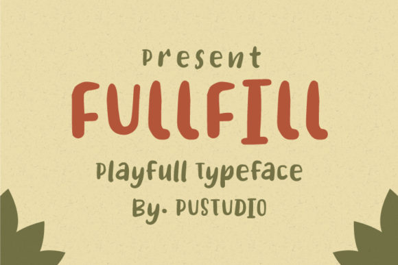 FullFill: A Vintage Display Font for Distinctive Branding