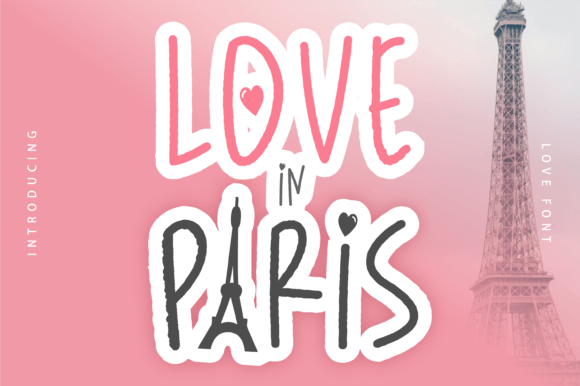 Love in Paris Font for Creative Design Projects