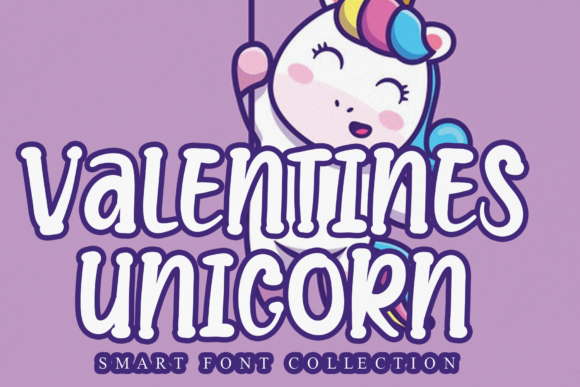 Valentines Unicorn: A Unique Display Font for Creative Projects
