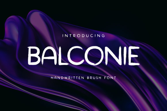 Why Marketers Love Using the Balconie Font